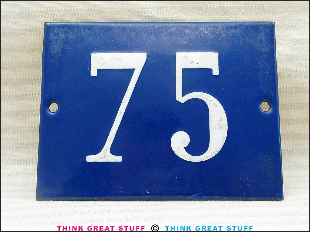 Product photo #100_2586 of SKU 21001116 ( “75” Blue & White Antique Porcelain Sign, House Number)